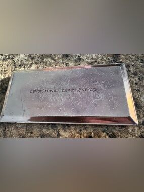 Motivational Silver Paper Weight - "never, never, never give up"